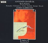 Gerd Albrecht - Anton&iacute;n Dvoř&aacute;k: Wanda
