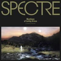 Para One - SPECTRE: Machines of Loving Grace