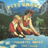 Kittyhawk - Mikey's Favorite Song