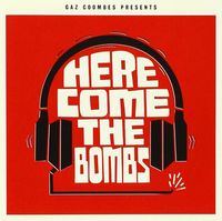 Gaz Coombes - Here Come the Bombs