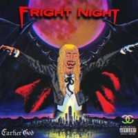 Cartier God - Fright Night
