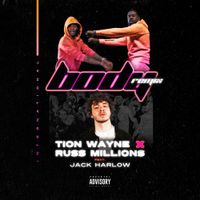 Tion Wayne & Russ Millions - Body (Remix)