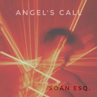 Xo&aacute;n Esq. - Angel's Call