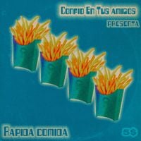 Conf&iacute;o En Tus Amigos - R&aacute;pida Comida