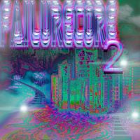Acid Souljah - FAILURECORE 2