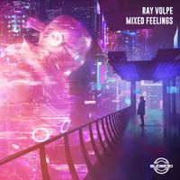 Ray Volpe - Mixed Feelings