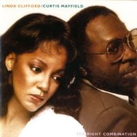 Linda Clifford & Curtis Mayfield - The Right Combination