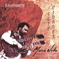 Bacamarte - Sete Cidades