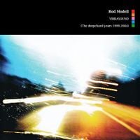 Rod Modell - Vibrasound (The Deepchord Years 1999-2004)