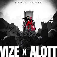 VIZE & ALOTT - Prock House