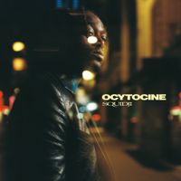 Squidji - OCYTOCINE