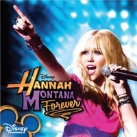Hannah Montana - Hannah Montana Forever