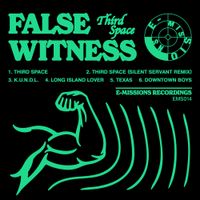 False Witness - Third Space