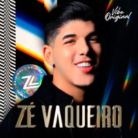 Z&eacute; Vaqueiro - Vibe Original