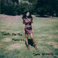 Dana Williams - Thanks For The Memories