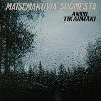 Anssi Tikanm&auml;ki - Maisemakuvia Suomesta