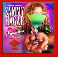 Sammy Hagar & The Waboritas - Red Voodoo