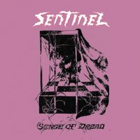 Sentinel - Sense of Dread