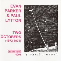 Evan Parker & Paul Lytton - Two Octobers