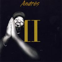Andr&eacute;s - Andr&eacute;s II
