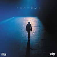 Rim'K - Fant&ocirc;me