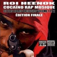 Roi Heenok - Coca&iuml;no rap musique Vol. 2