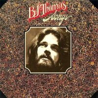 B.J. Thomas - Songs