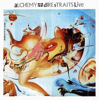 Dire Straits - Alchemy: Dire Straits Live