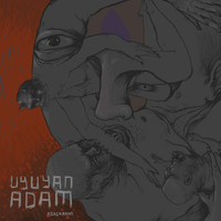 Ağa&ccedil;kakan - Uyuyan Adam
