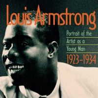 Louis Armstrong - Portrait of the Artist as a Young Man