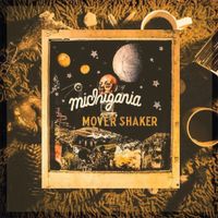 Mover Shaker - MICHIGANIA