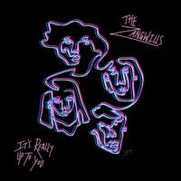 The Zangwills - It's Really Up To You