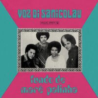 Voz Di Sanicolau - Fundo De Mar&ecirc; Palinha