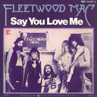 Fleetwood Mac - Say You Love Me