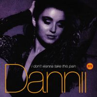 Dannii Minogue - I Don't Wanna Take This Pain