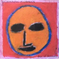The Grinning Plowman - Days of Deformity