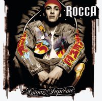 Rocca - Amour supr&ecirc;me