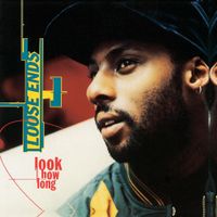 Loose Ends - Look How Long