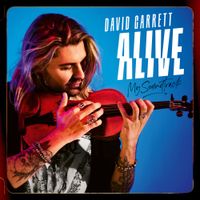 David Garrett - Alive &ndash; My Soundtrack