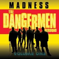 Madness - The Dangermen Sessions Vol. 1