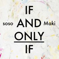 Soso - If And Only If