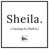 D&oslash;&oslash;F - "Sheila​.​"
