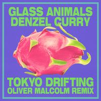 Glass Animals - Tokyo Drifting (Oliver Malcolm Remix)