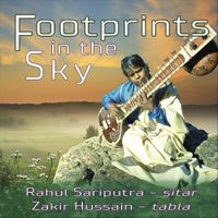 Rahul Sariputra And Zakir Hussain - Footprints in the Sky