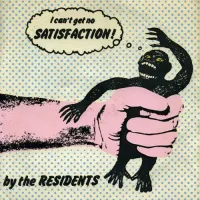 The Residents - Satisfaction / Loser&cong;Weed