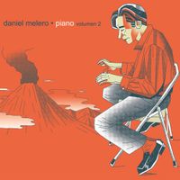 Daniel Melero - Piano Volumen 2