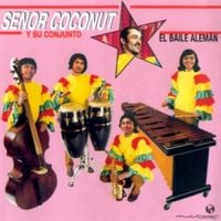 Se&ntilde;or Coconut y Su Conjunto - El Baile Alem&aacute;n