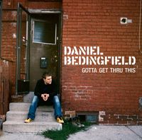 Daniel Bedingfield - Gotta Get Thru This