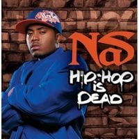 Nas - Hip Hop Is Dead