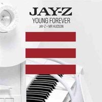 JAY-Z - Young Forever